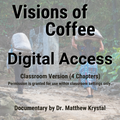 Visions of Coffee - Classroom Version (Digital Access)